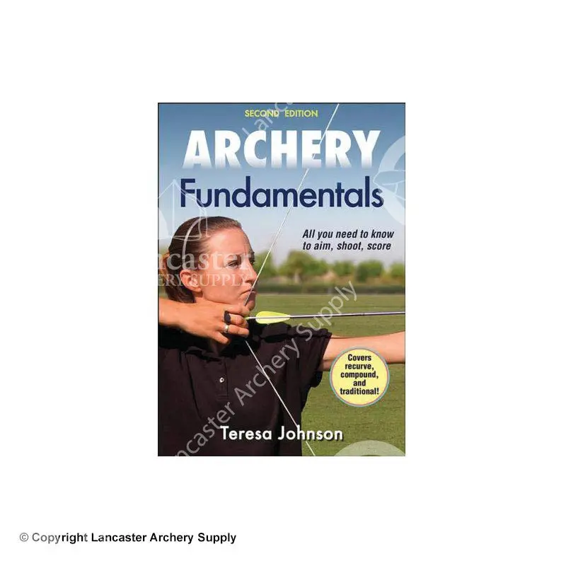 Archery Fundamentals 2Nd Edition Book By Teresa Johnson 1