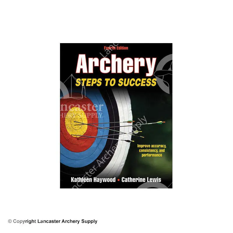 Archery: Steps To Success 4Th Edition Book By Kathleen Haywood & Catherine Lewis 1