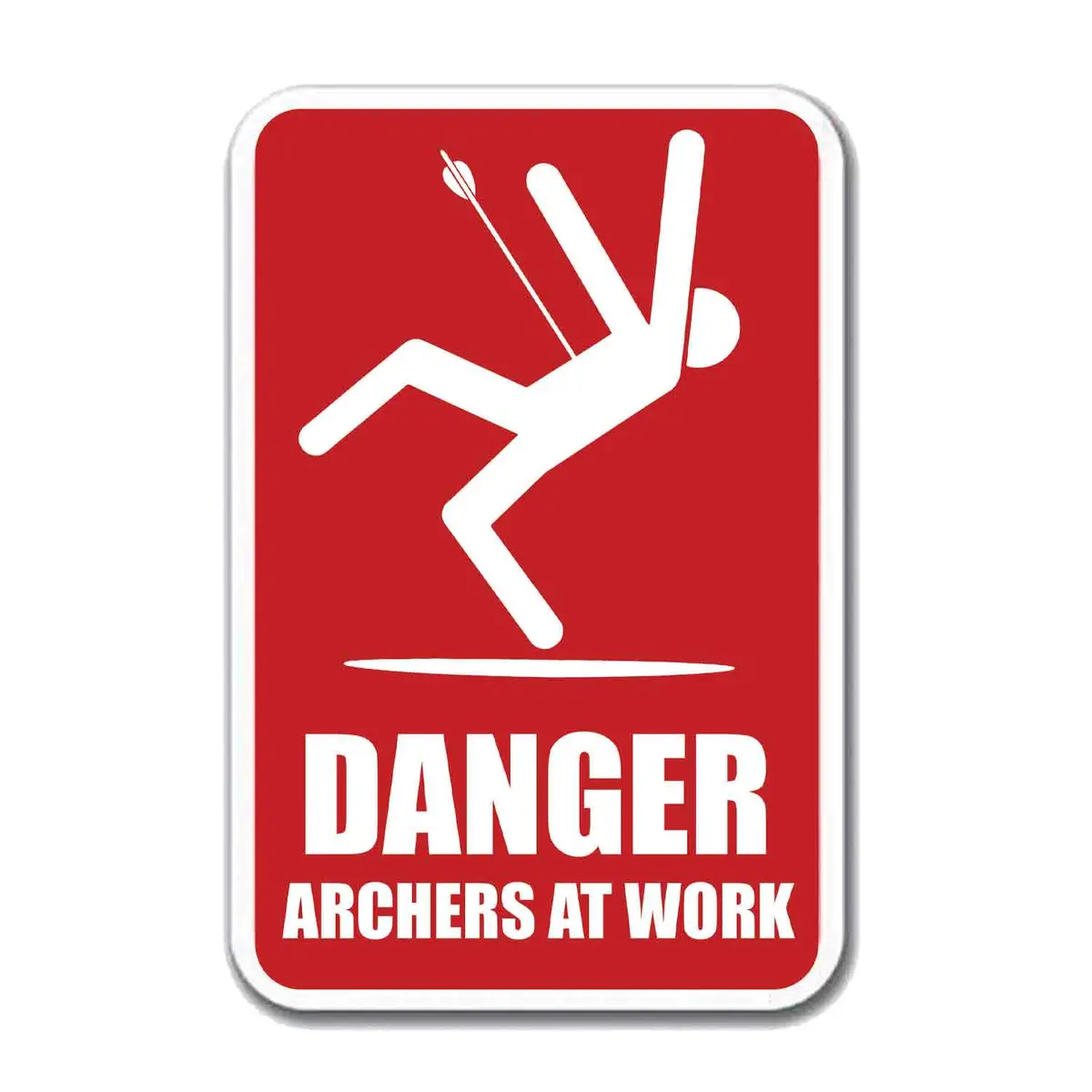 Lancaster Archery Supply Danger Archery Sign 1