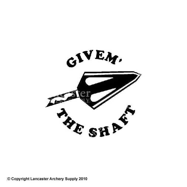 Lve Givem' The Shaft Decal 1