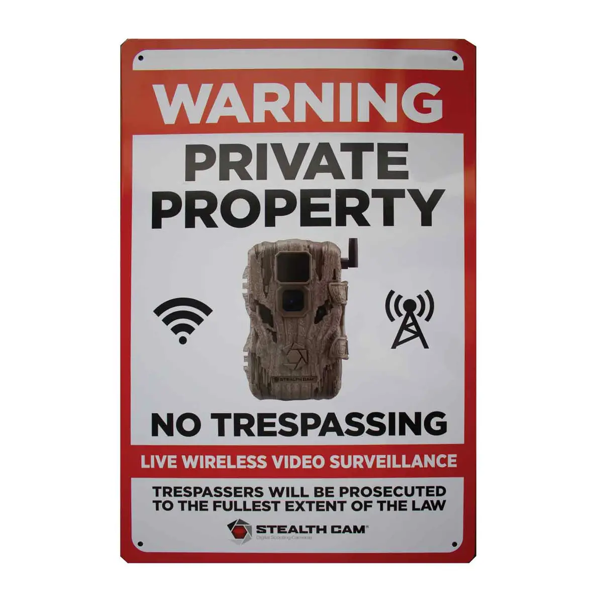 Stealth Cam Live Surveillance Warning Sign 1