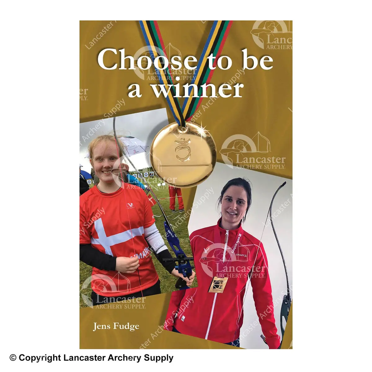 Choose To Be A Winner By Jens Fudge 1