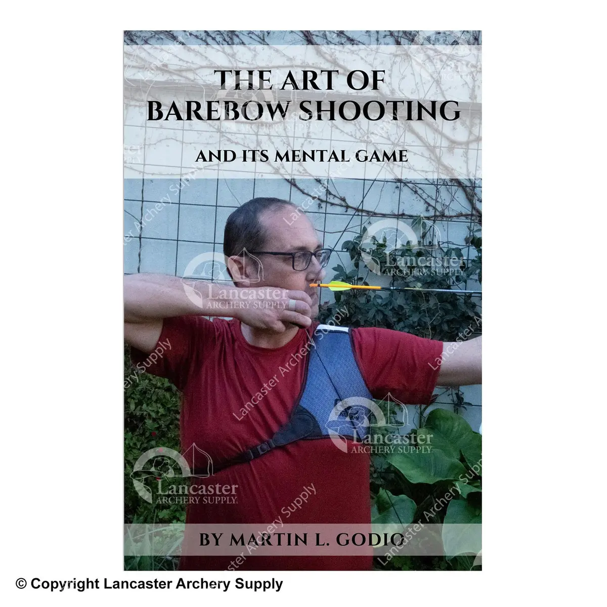 The Art Of Barebow Shooting And Its Mental Game 1