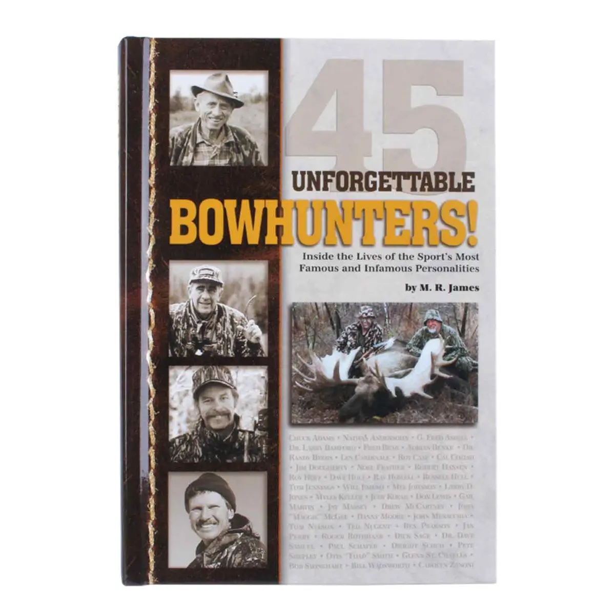 45 Unforgettable Bowhunters 1