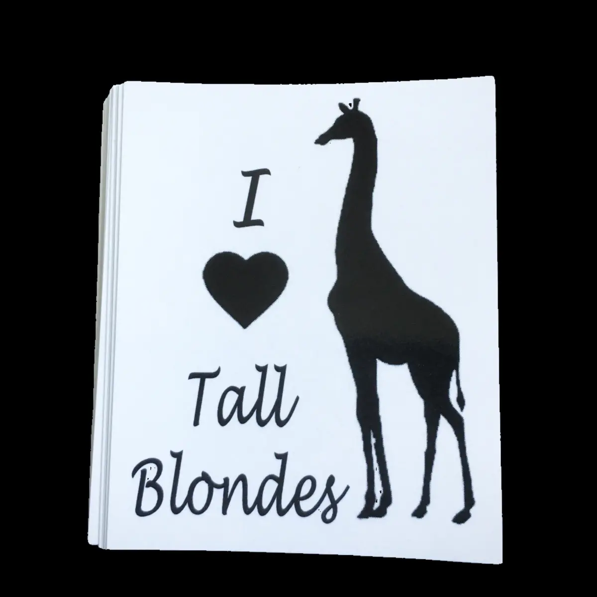 I Love Tall Blondes | Sticker 1